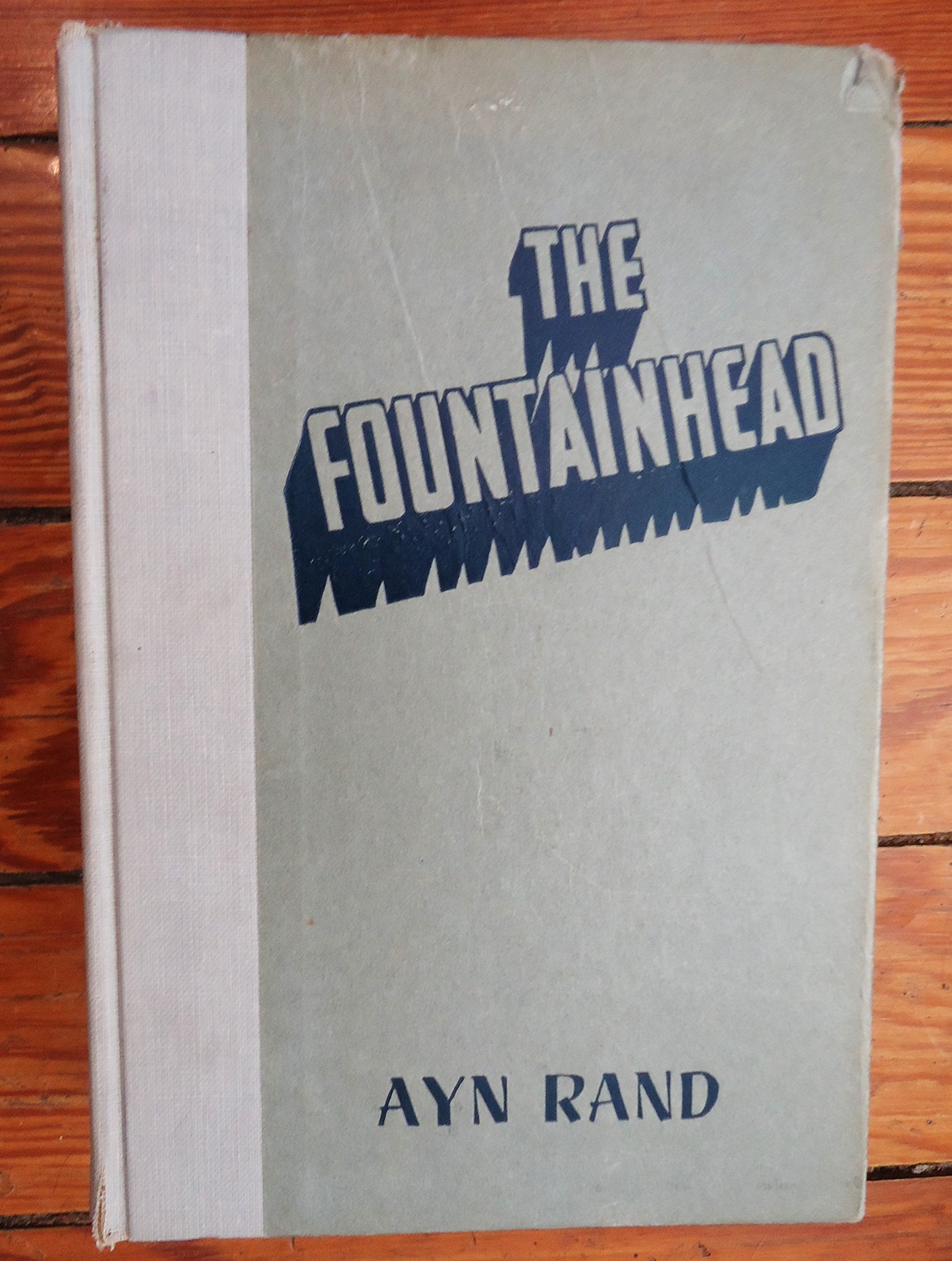 The Fountainhead -- Early Printing