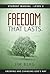 Freedom That Lasts Student ...