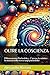Oltre la Coscienza: Il Rina...
