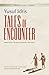 Tales of Encounter: Three E...
