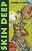 Skin Deep by John R. Gordon (1997-05-03)