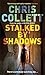 Stalked By Shadows: Number 5 in series (D.I. Tom Mariner) by Chris Collett (2009-11-05)