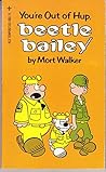 You're Out of Hup, Beetle Bailey (Beetle Bailey, #22)