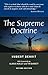The Supreme Doctrine by Hubert Benoit by Unknown Author