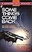 Some Things Come Back by Robert Morgan (1995-04-05)