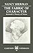 The Fabric of Character: Aristotle's Theory of Virtue (Clarendon Paperbacks) by Sherman, Nancy (1991) Paperback