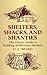 Shelters,Shacks and Shanties (Dover Books on Architecture) by D C Beard (2004-11-26)