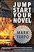 Jumpstart Your Novel