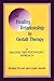 The Healing Relationship in Gestalt Therapy: A Dialogic - Self-Psychology Approach by Richard Hycner (1995-11-01)