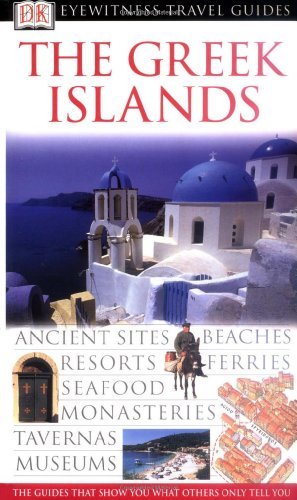 Greek Islands (Eyewitness Travel Guides) by Marc Dubin (2003-01-31)