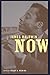 James Baldwin Now by Dwight A. McBride