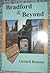 Bradford and Beyond