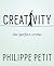 Creativity: The Perfect Crime by Petit, Philippe(August 18, 2015) Paperback
