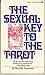 The Sexual Key to the Tarot