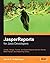 JasperReports for Java Developers: Create, Design, Format and Export Reports with the world's most popular Java reporting library 1st edition by Heffelfinger, David (2006) Paperback