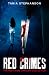 Red Crimes (Red Crime Thril...