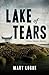 Lake of Tears: A Claire Watkins Mystery