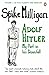 Adolf Hitler by Spike Milligan