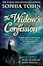The Widow's Confession by Sophia Tobin (2015-11-19)