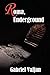 Roma, Underground by Gabriel Valjan (2012-02-13)