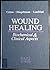 Wound Healing: Biochemical & Clinical Aspects