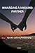 Managing a Nagging Partner:...