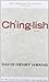 Chinglish unknown Edition by Hwang, David Henry [2012]
