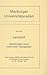 Lancelot, Wandlungen einer ritterlichen Idealgestalt: Festvortrag anlässlich der Überreichung des Brüder-Grimm-Preises am 30. Oktober 1981 (Marburger Universitätsreden) (German Edition)