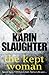 The Kept Woman: (Will Trent Series Book 8) (The Will Trent Series, Band 8)