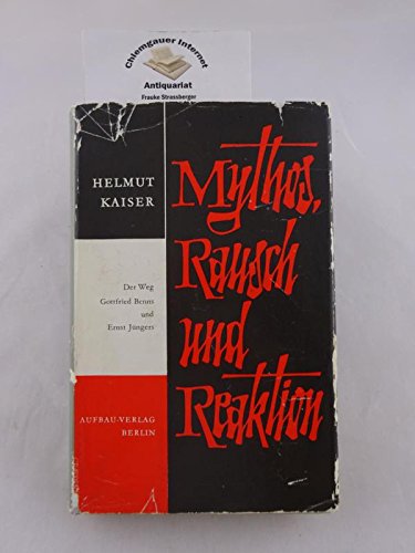 Mythos, Rausch und Reaktion (Hardcover)