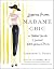 Lessons from Madame Chic: 20 Stylish Secrets I Learned While Living in Paris by Jennifer L. Scott(2002-12-03)