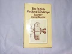 The English Medieval Landscape (Hardcover)