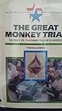 The Great Monkey Trial: Science Versus Fundamentalism in America (Twentieth Century American History Series) The Great Monkey Trial: Science Versus Fundamentalism in America (Twentieth Century American History Series)