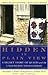 [Hidden in Plain View: A Secret Story of Quilts and the Underground Railroad] [Author: Tobin, Jacqueline L.] [March, 2000]