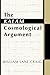 The Kalam Cosmological Argument by William L. Craig (2000-05-24)