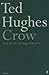 Crow by Ted Hughes