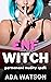 ENF Witch: Permanent Nudity...