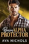 Bossy Alpha Protector