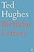 Birthday Letters by Ted Hughes (1999-04-05)