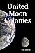 United Moon Colonies