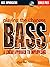 Playing the Changes: Bass: A Linear Approach to Improvising