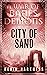 City of Sand: A War of Bane...