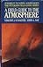 Field Guide to Atmosphere (Peterson Field Guides) by Vincent J. Schaefer (1990-04-30)