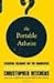 The Portable Atheist Publisher: Da Capo Press; Edition Unstated edition