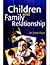 Children and Family Relatio...