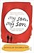 [My Son, My Son: How One Ge...