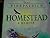 Homestead, A Memoir by Jane Kirkpatrick Homestead, A Memoir by Jane Kirkpatrick
