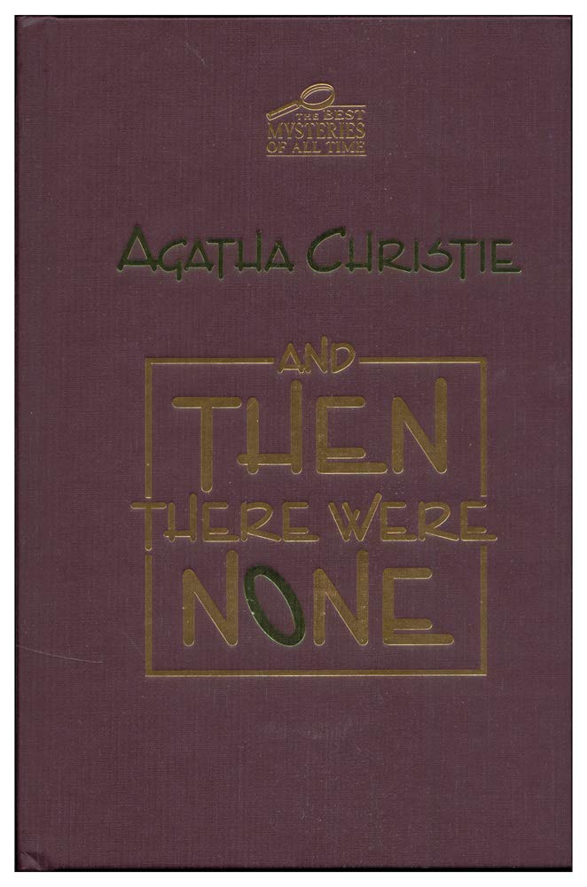 And Then There Were None