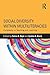 Social Diversity within Multiliteracies: Complexity in Teaching and Learning (October 30, 2014) Paperback