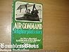 Air Command;: A fighter pilot's story